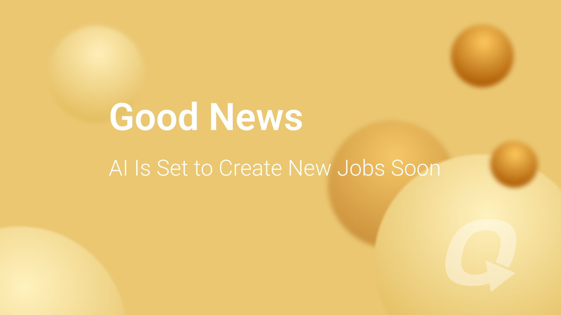 Good News: AI Is Set to Create New Jobs Soon